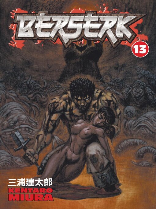 Title details for Berserk, Volume 13 by Kentaro Miura - Available